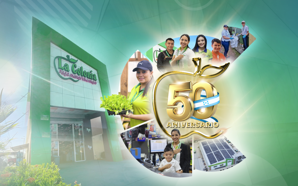 Supermercados La Colonia, 50 años de historia y compromiso que laten por una Honduras llena de esperanza.
